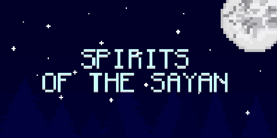 Spirits of the sayan